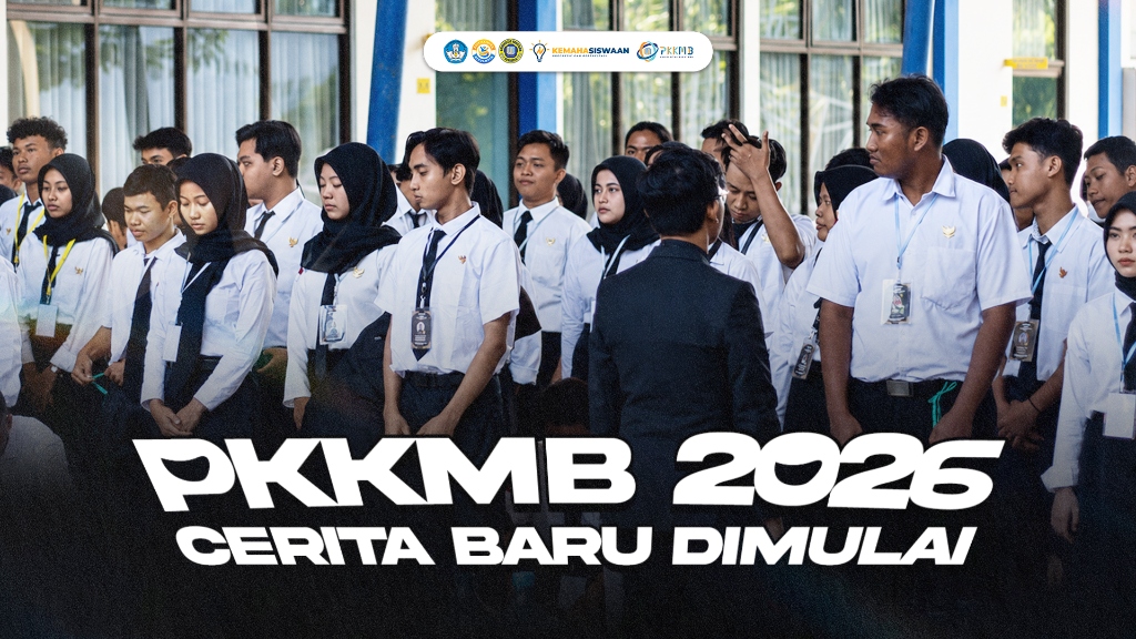 PKKMB 2026 Cerita Baru Dimulai